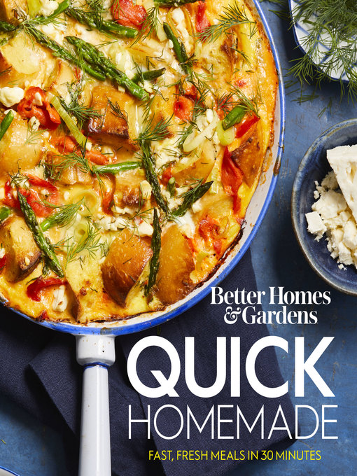 Title details for Better Homes and Gardens Quick Homemade by Better Homes and Gardens - Available